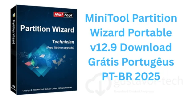 MiniTool Partition Wizard Portable v12.9 Download Grátis Portugêus PT-BR 2025