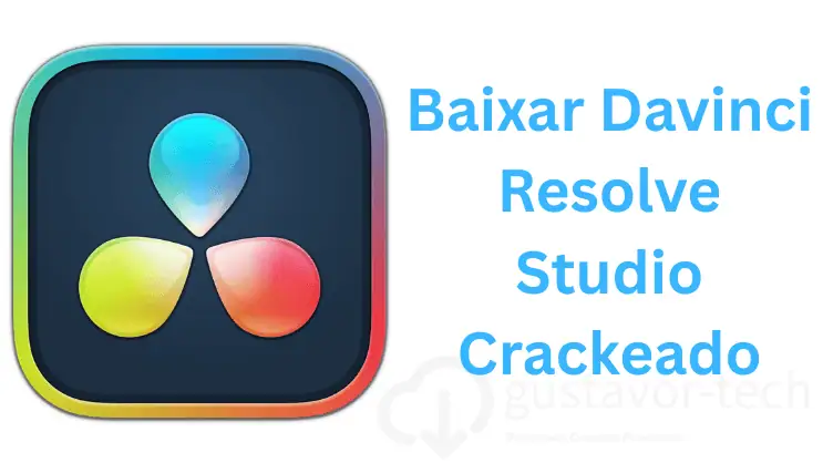 Baixar Davinci Resolve Studio Crackeado v19.1.2 2026