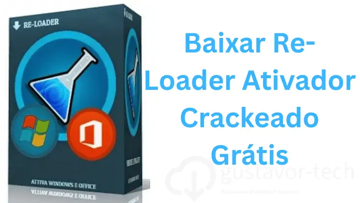 Baixar Re-Loader Ativador Crackeado Grátis Português [2026] PT-BR