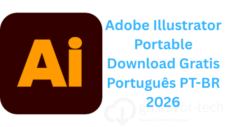 Adobe Illustrator Portable Download Gratis Português PT-BR 2026